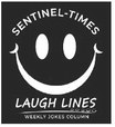 Sentinel-Times Laugh Lines debuts this week
