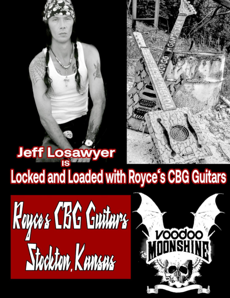 THE PROMO SHOT of Jeff Losawyer, lead guitarist for Voodoo Moonshine, gives a nod to Royce’s CBG Guitars.