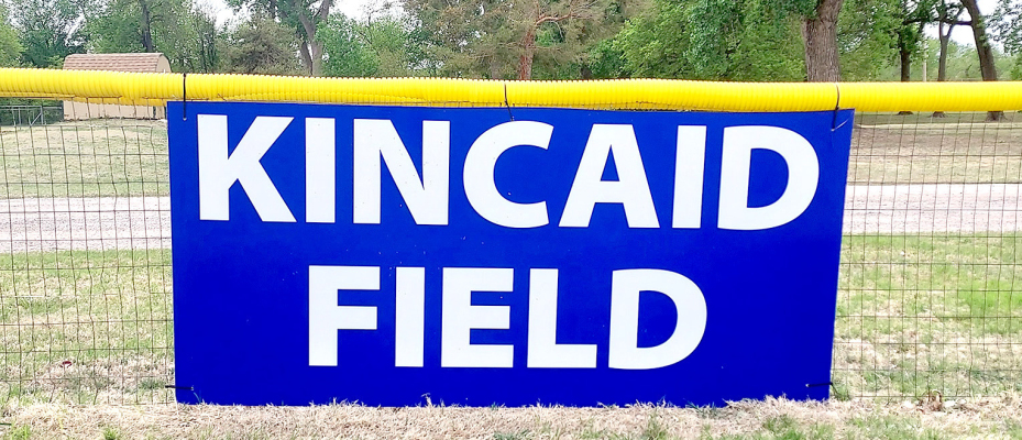 THE BASEBALL AND SOFTBALL SEASON is just around the corner, and Kincaid Field in Stockton is sporting a new sign! Come on down, take in a few games during June, and enjoy America’s favorite pastime.
