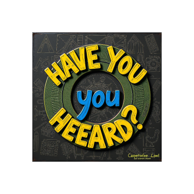 have you heard